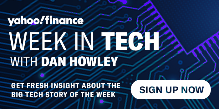 Subscribe to Yahoo Finance's Week in Tech newsletter.